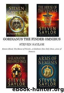 Gordianus The Finder Omnibus (Books 1-4) by Saylor Steven