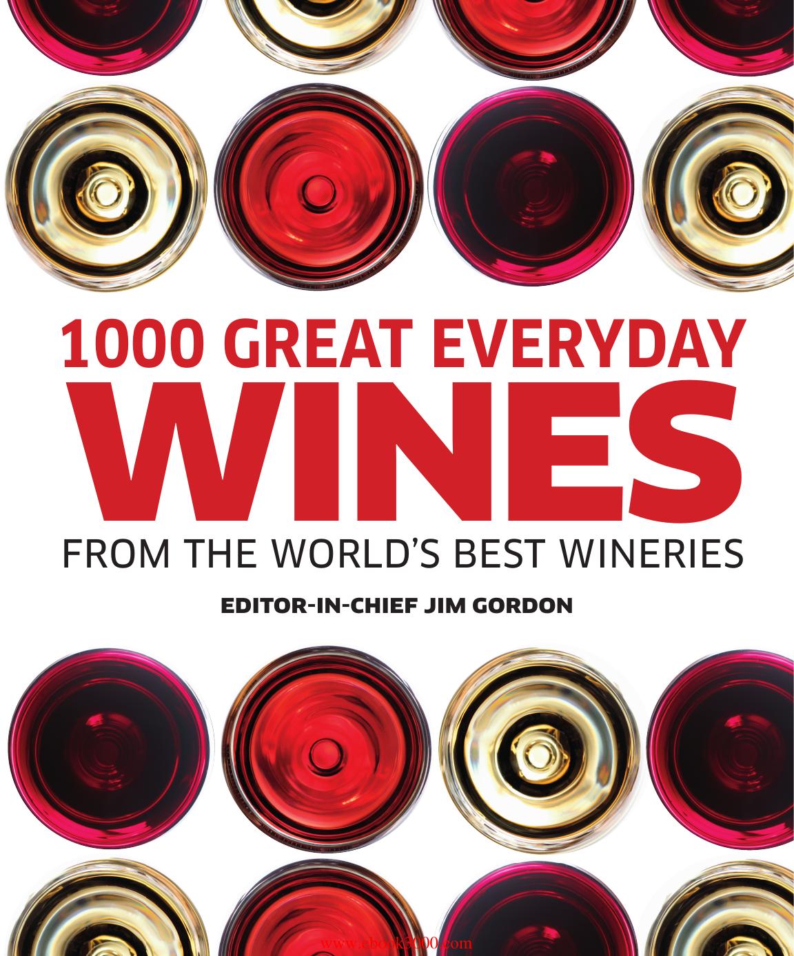 Gordon J. by 1000 Great Everyday Wines (2011)