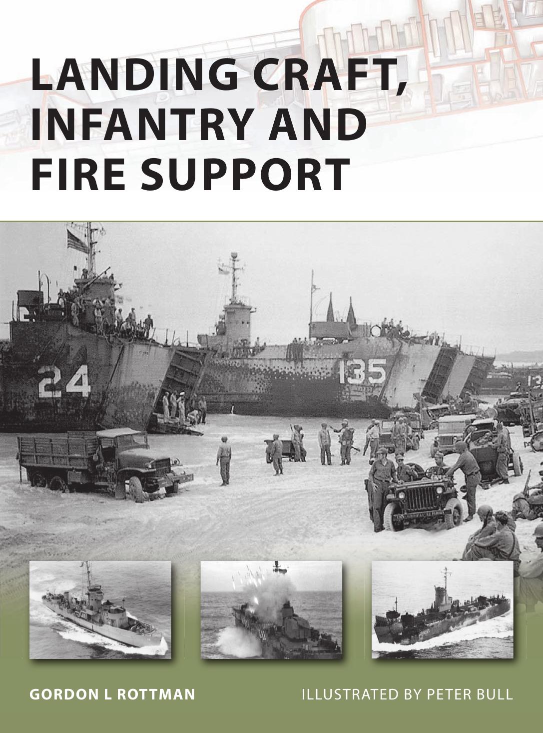 Gordon L Rottman by Landing Craft Infantry & Fire Support (pdf)