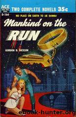 Gordon R. Dickson by Mankind on the Run