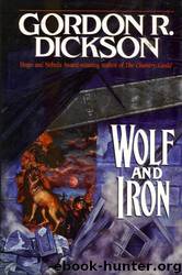 Gordon R. Dickson by Wolf & Iron