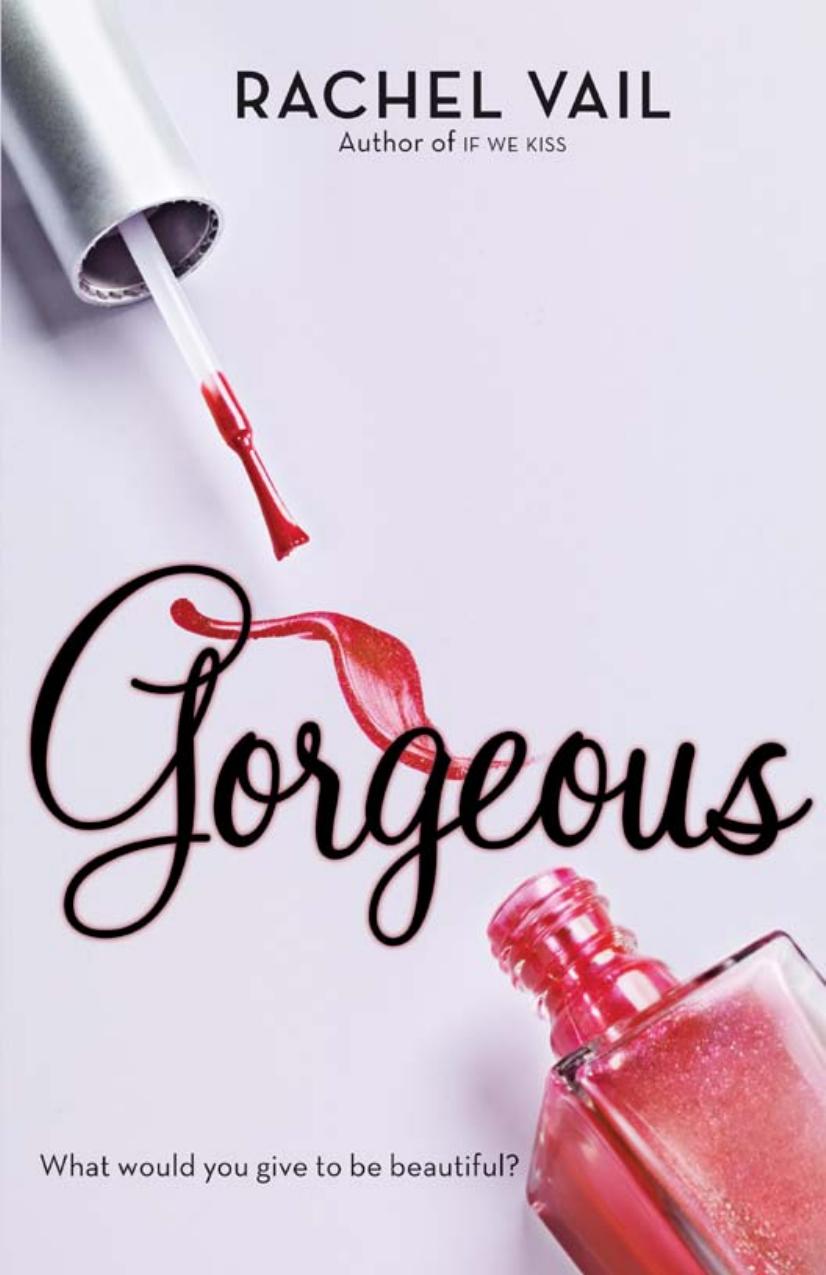 Gorgeous by Rachel Vail