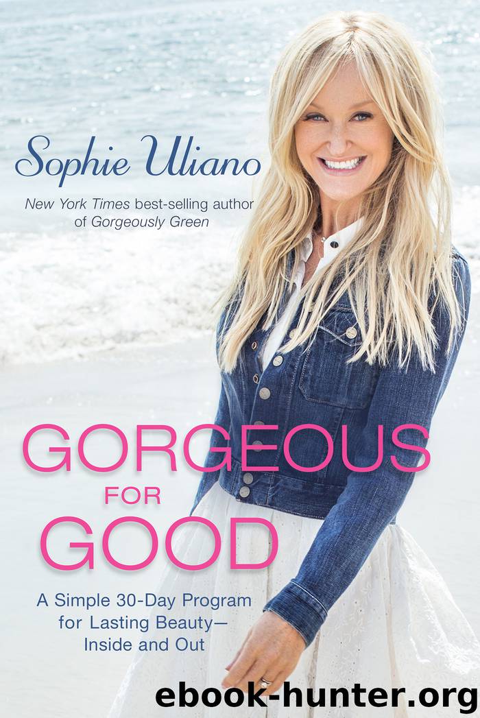 Gorgeous for Good by Sophie Uliano