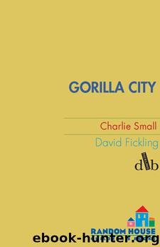 Gorilla City by Charlie Small
