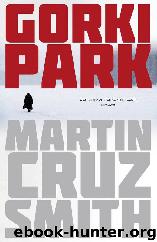 Gorki park by Martin Cruz Smith