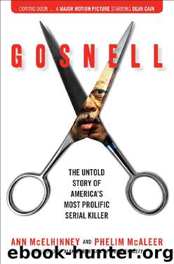 Gosnell: The Untold Story of America's Most Prolific Serial Killer by Ann McElhinney & Phelim McAleer