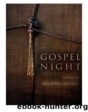 Gospel Night by Michael Waters