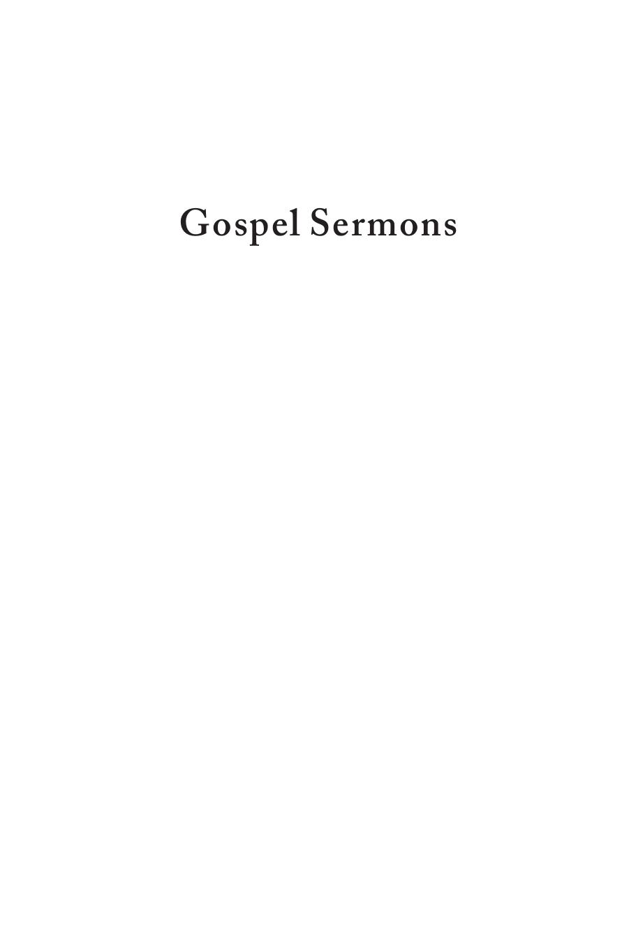 Gospel Sermons : On Faith, the Holy Spirit, and the Coming Kingdom by Johann Christoph Blumhardt; Christian T. Collins Winn; Charles E. Moore