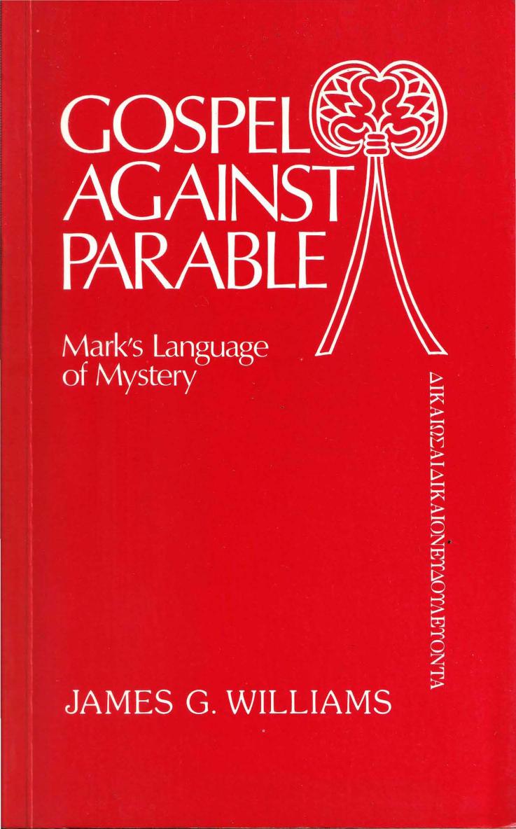 Gospel against Parable by James G. Williams