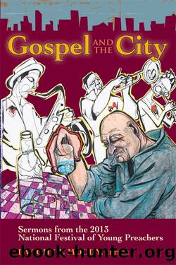 Gospel and the City by Moody Dwight A.;