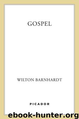 Gospel by Wilton Barnhardt