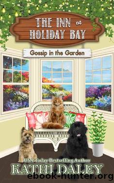 Gossip in the Garden (The Inn at Holiday Bay Book 10) by Kathi Daley