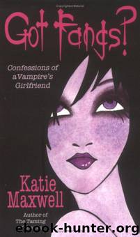 Got Fangs (Fran #1) by Katie Maxwell