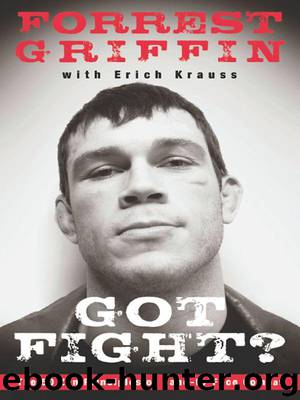 Got Fight? by Griffin Forrest & Krauss Erich