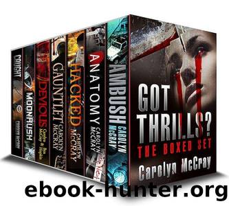 Got Thrills? A Boxed Set (A McCray Collection) by Carolyn McCray & Ben Hopkin
