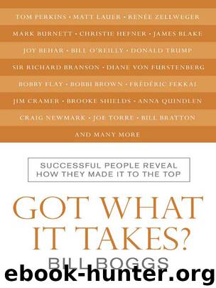 Got What It Takes? by Bill Boggs