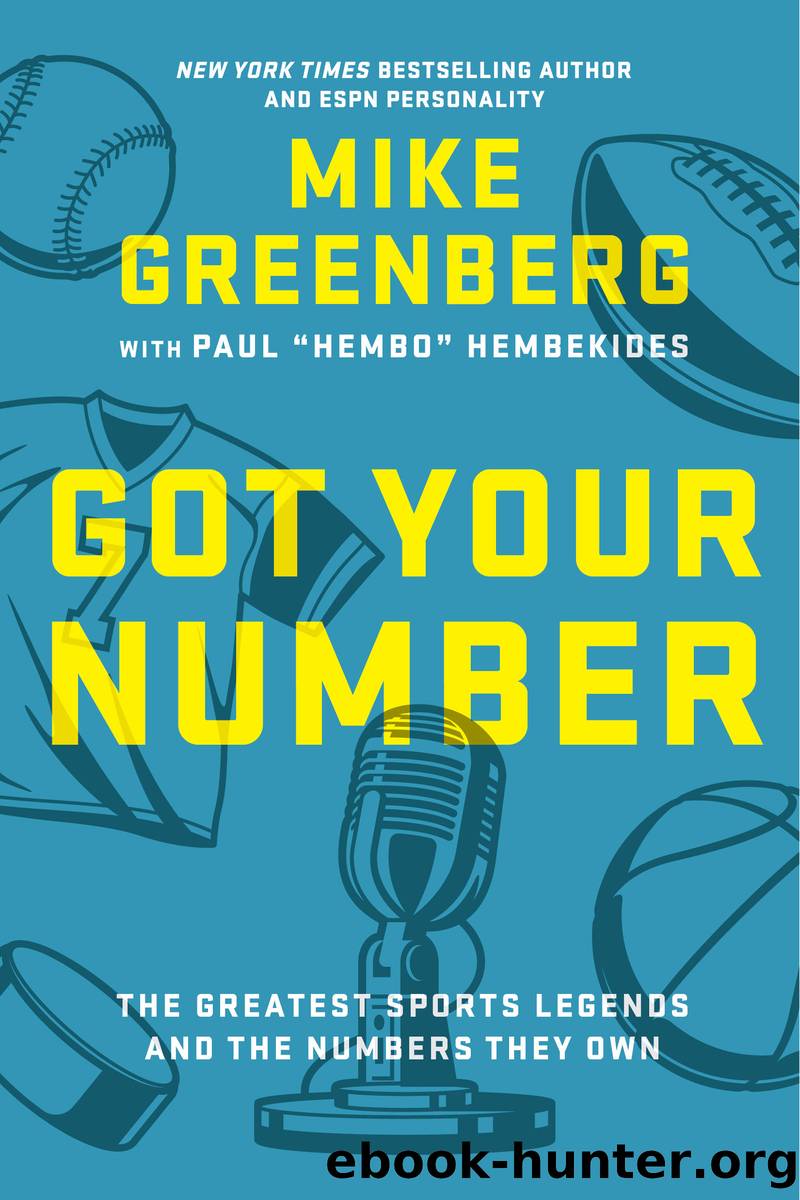 Got Your Number by Mike Greenberg