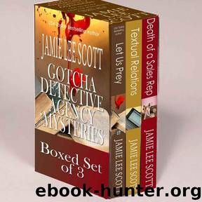 Gotcha Detective Agency Mysteries Boxed Set (3 Books) by Jamie Lee Scott