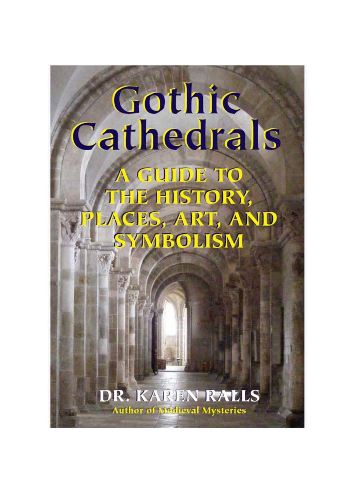 Gothic Cathedrals by Karen Ralls