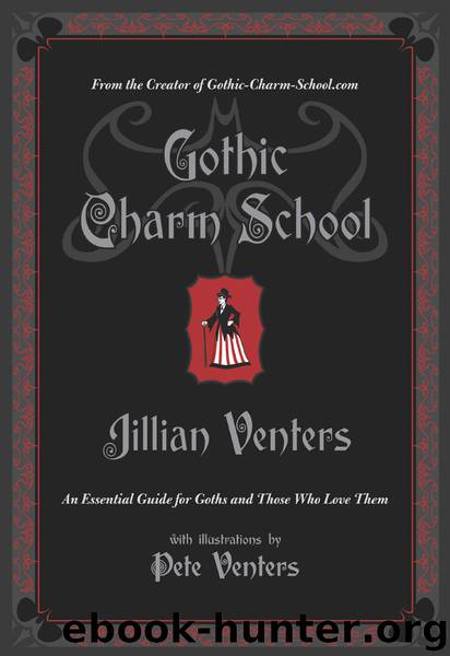 Gothic Charm School by Jillian Venters