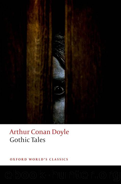 Gothic Tales (Oxford World's Classics) by Arthur Conan Doyle