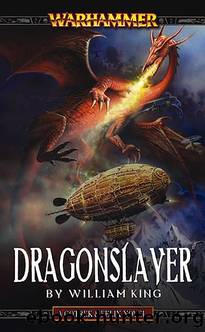 Gotrek & Felix [04] - Dragonslayer by William King