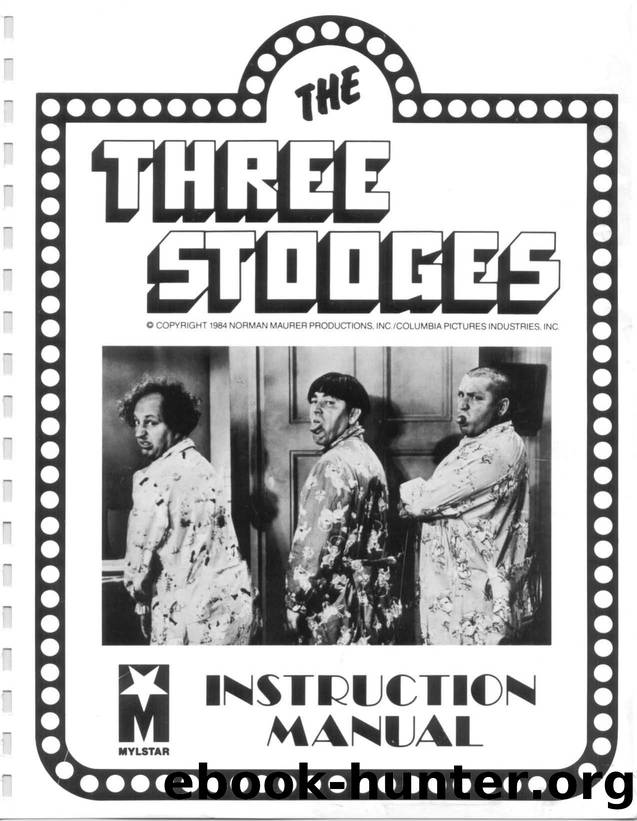 Gottlieb Mylstar Three Stooges Operating Manual by Tom McClintock