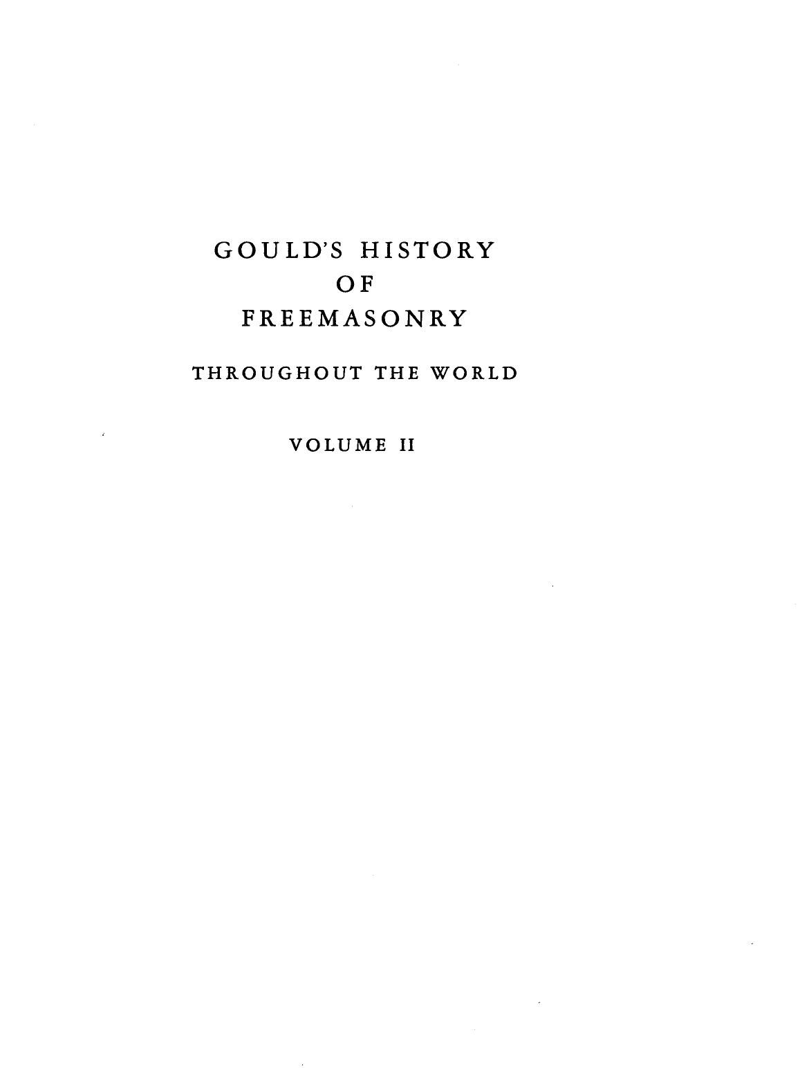 Gould by History of Freemasonry Throughout the World Vol. 2 (1936)