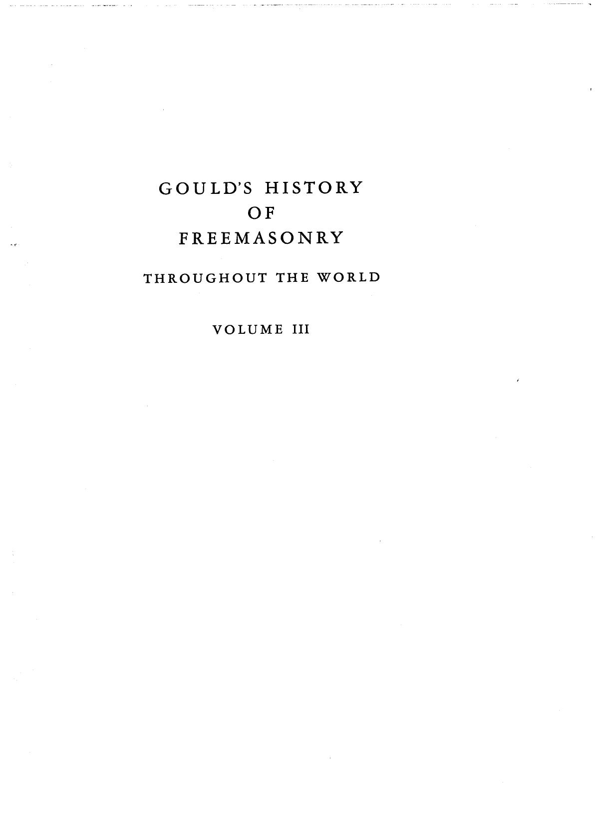 Goulds History Of Freemasonry Throughout The World V3-1936-Scribners-361pgs-SEC SOC by Unknown