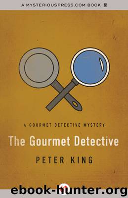 Gourmet Detective by Peter King