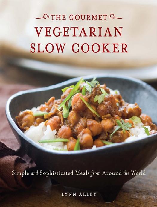 Gourmet Vegetarian Slow Cooker by Lynn Alley