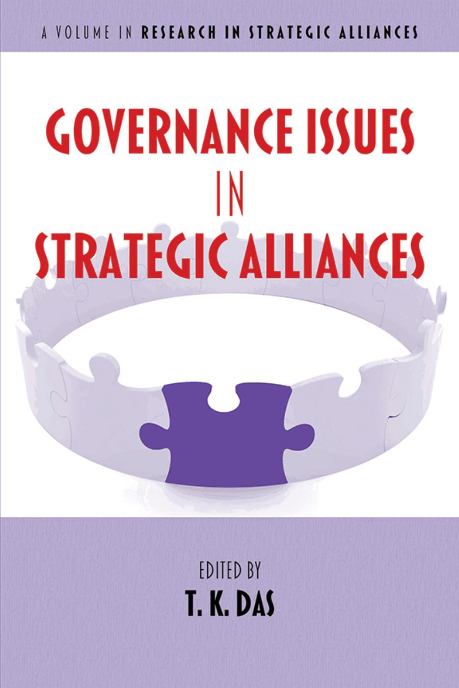 Governance Issues in Strategic Alliances by T. K. Das