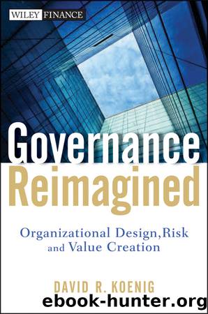 Governance Reimagined by David R. Koenig