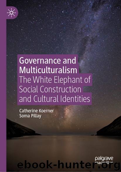 Governance and Multiculturalism by Catherine Koerner & Soma Pillay