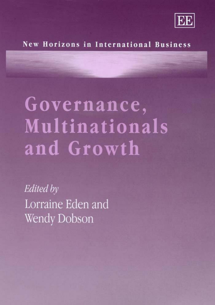 Governance, Multinationals And Growth (New Horizons in International Business) by Lorraine Eden Wendy Dobson