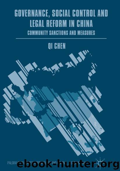 Governance, Social Control and Legal Reform in China by Qi Chen