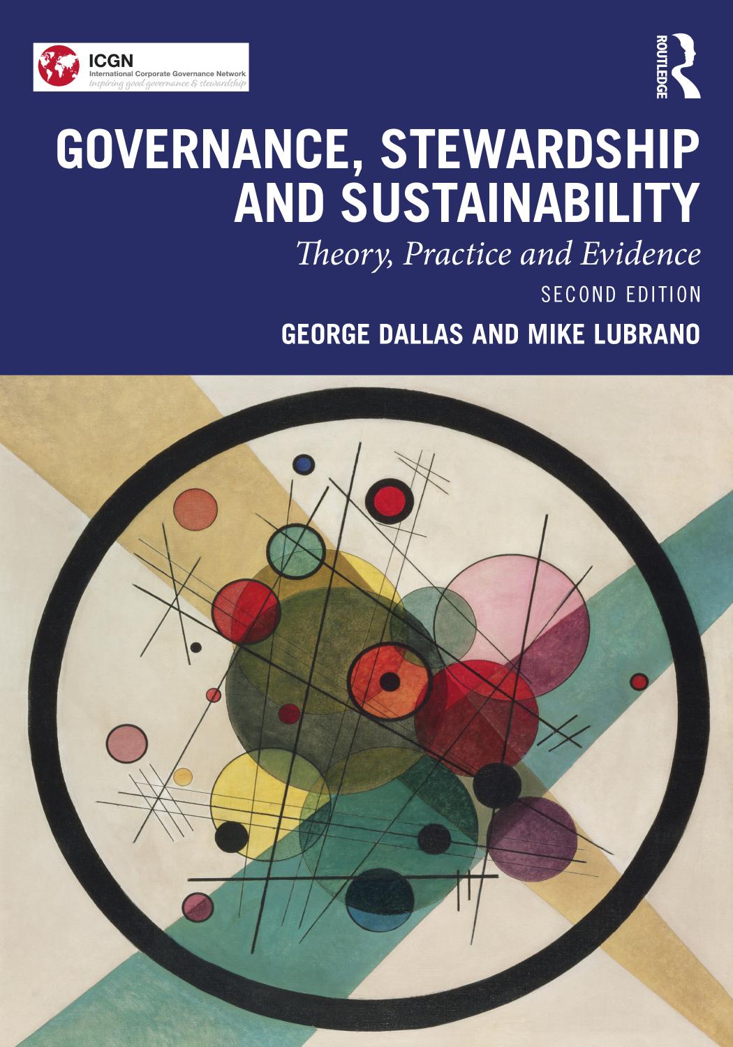 Governance, Stewardship and Sustainability: Theory, Practice and Evidence by George Dallas Mike Lubrano