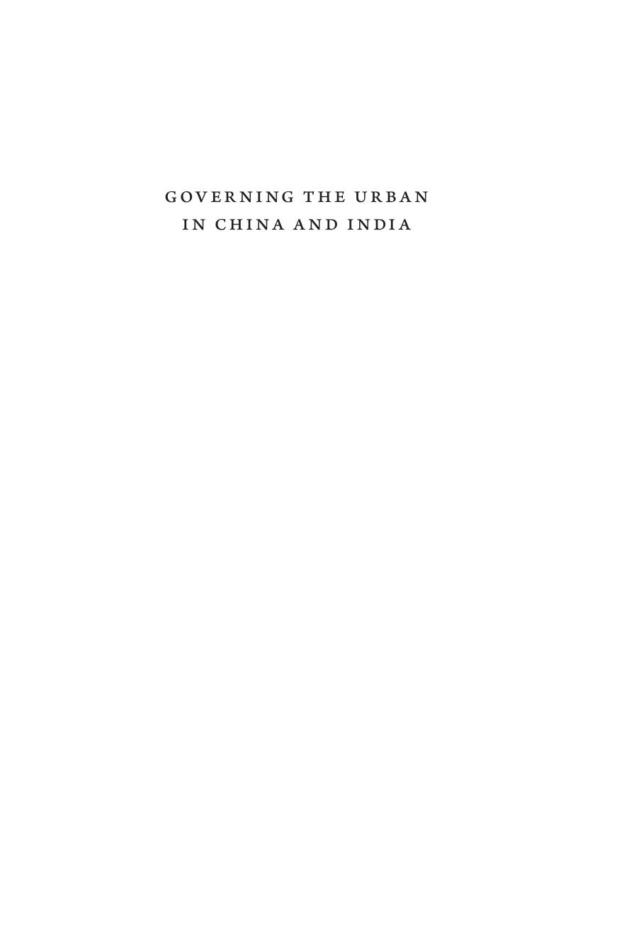 Governing the Urban in China and India: Land Grabs, Slum Clearance, and the War on Air Pollution by Xuefei Ren