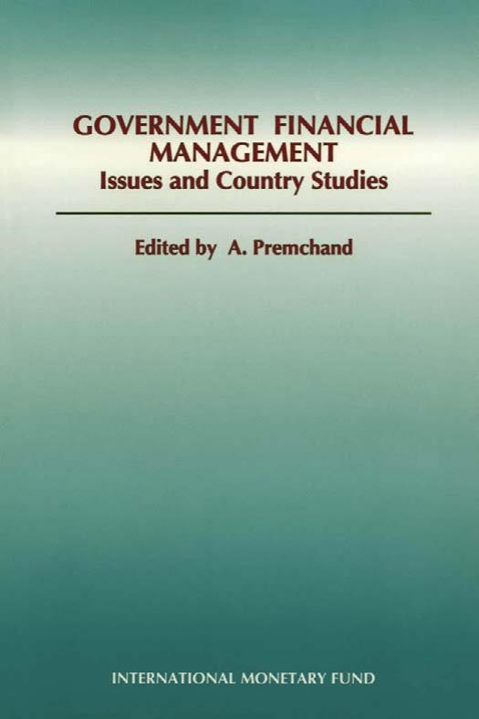 Government financial management : issues and country studies by A Premchand