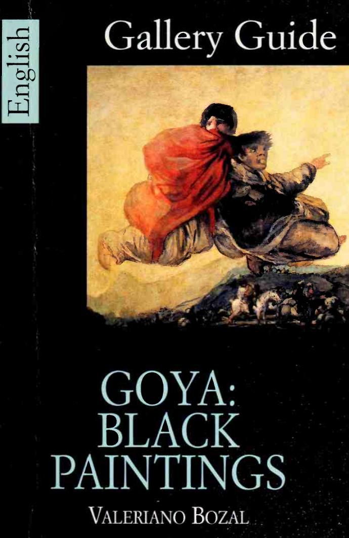 Goya by Black Paintings