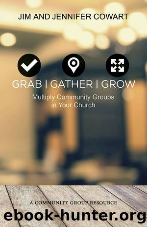 Grab, Gather, Grow by Cowart Jennifer;Cowart Jim;