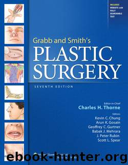 Grabb and Smith's Plastic Surgery (GRABB'S PLASTIC SURGERY) by Thorne Charles H