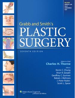 Grabb and Smith's Plastic Surgery [Repost] by Charles H. Thorne