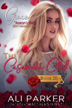 Grace (The Casanova Club Book 20) by Ali Parker