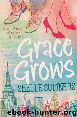 Grace Grows by Sumners Shelle