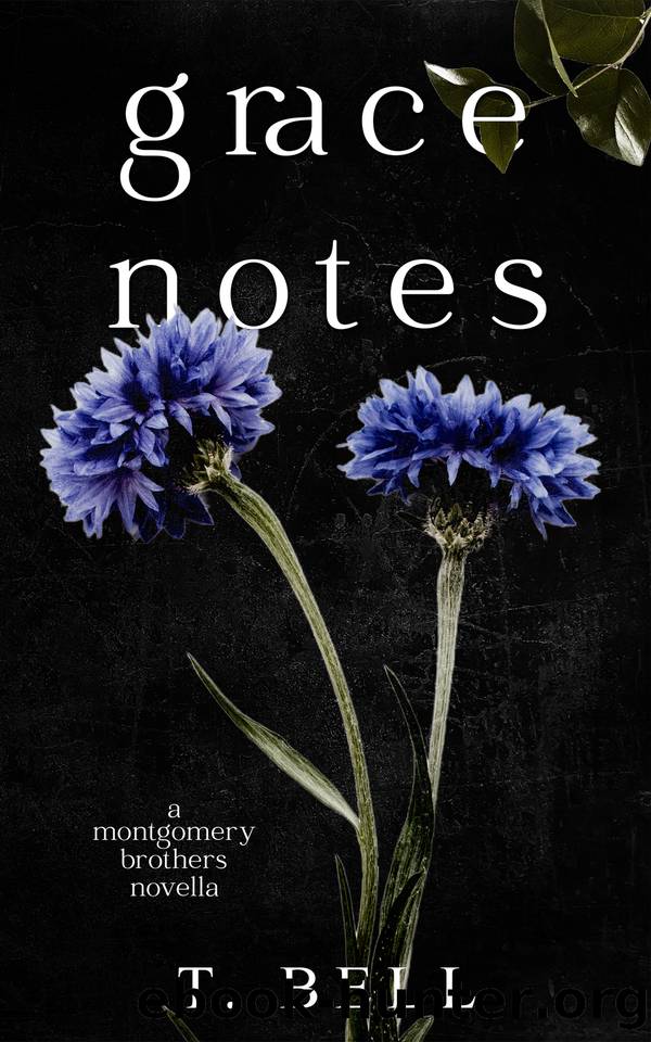 Grace Notes: A Montgomery Brothers Novella by T. Bell