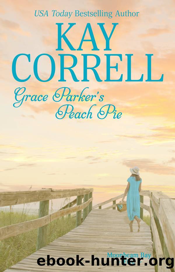 Grace Parker's Peach Pie by Kay Correll