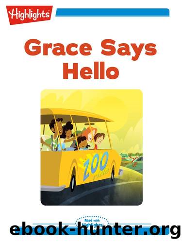 Grace Says Hello by Marianne Mitchell
