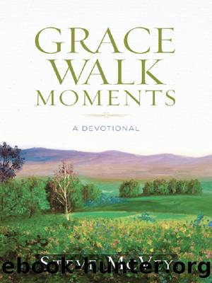 Grace Walk Moments by Steve McVey