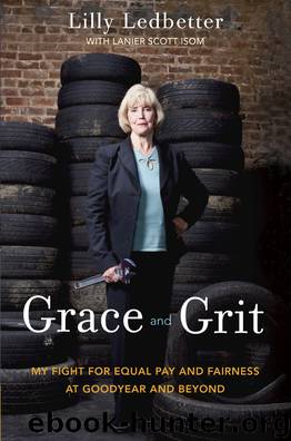 Grace and Grit by Lilly Ledbetter